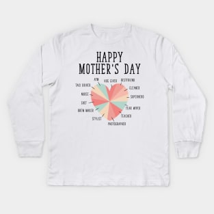 Happy First Mother's Day Kids Long Sleeve T-Shirt